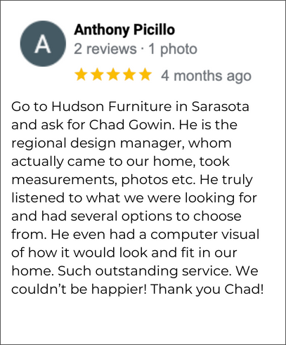 Hudson's Furniture Sarasota FL 5-star review